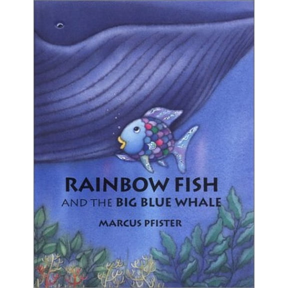Pre-Owned Rainbow Fish and the Big Blue Whale Mini Book (Hardcover) by Marcus Pfister