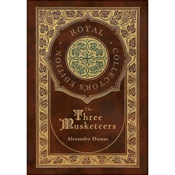 The Three Musketeers (Royal Collector's Edition) (Illustrated) (Case Laminate Hardcover with Jacket), (Hardcover)