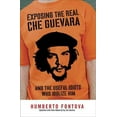 thumbnail image 1 of Exposing the Real Che Guevara, Humberto Fontova Broché, 1 of 2