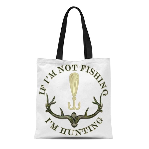 SIDONKU Canvas Tote Bag Spoon Funny If Im Not Fishing Hunting Camo Green Reusable Handbag Shoulder Grocery Shopping Bags