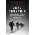 thumbnail image 1 of Dead Mountain, Donnie Eichar Broché, 1 of 5