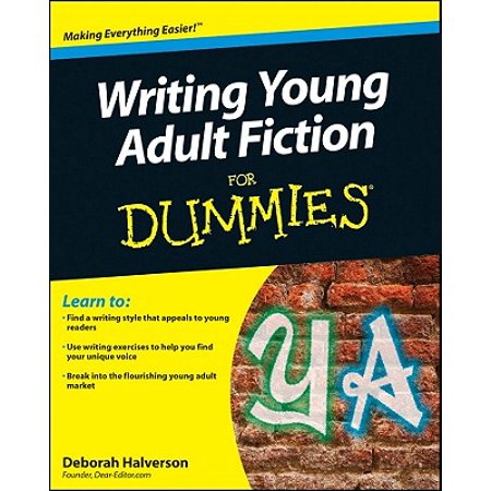 Writing Young Adult Fiction for Dummies (Best New Young Adult Fiction)