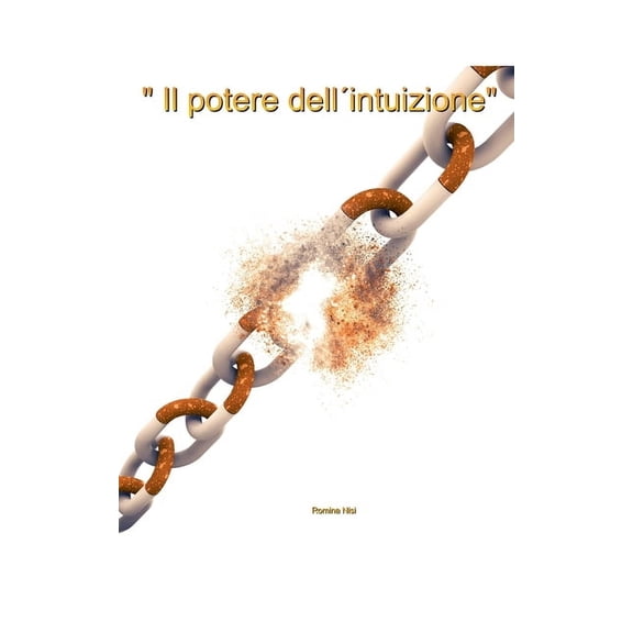 Il Potere dell'Intuizione", (Paperback)