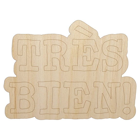 Tres Bien French Very Good Wood Shape Unfinished Piece Cutout Craft DIY Projects - 4.70 Inch Size - 1/8 Inch Thick