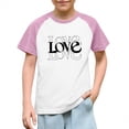 thumbnail image 2 of Pink Raglan T-Shirt for Girls LOVE Graphic Soft Stretch Polyester Spandex Relaxed Fit 4-12 Years,Size 5 T, 2 of 8
