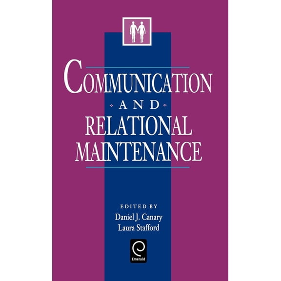 Communication and Relational Maintenance, (Hardcover)