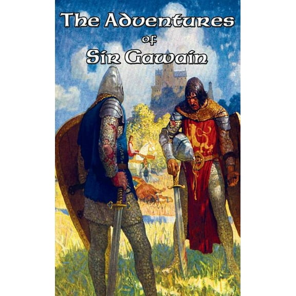 The Adventures of Sir Gawain: A Positronic Book, (Hardcover)