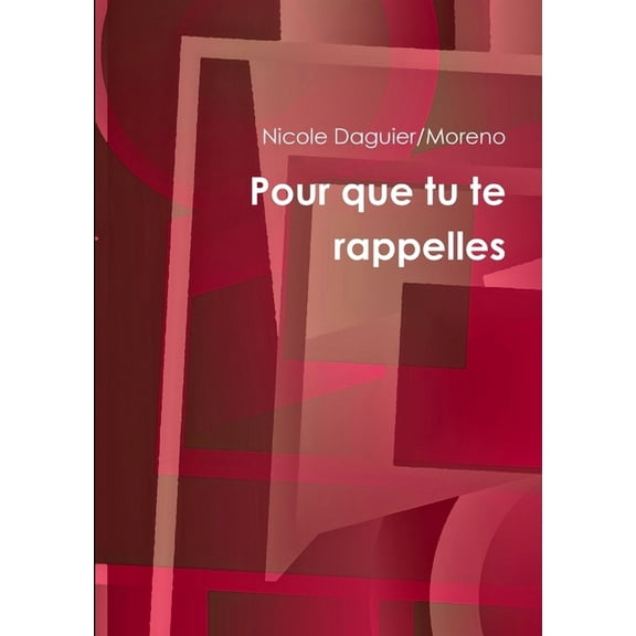 Pour que tu te rappelles, (Paperback)