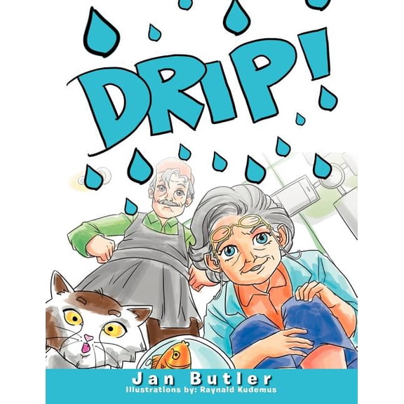 Drip!, (Paperback)