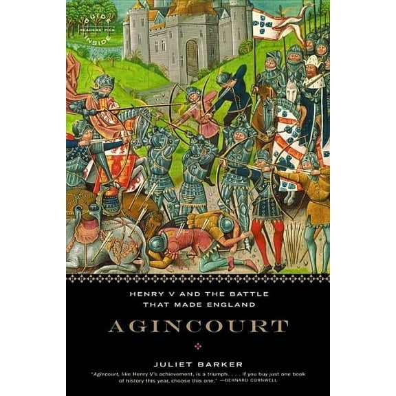 Agincourt: Henry V and the Battle That Made England, (Paperback)