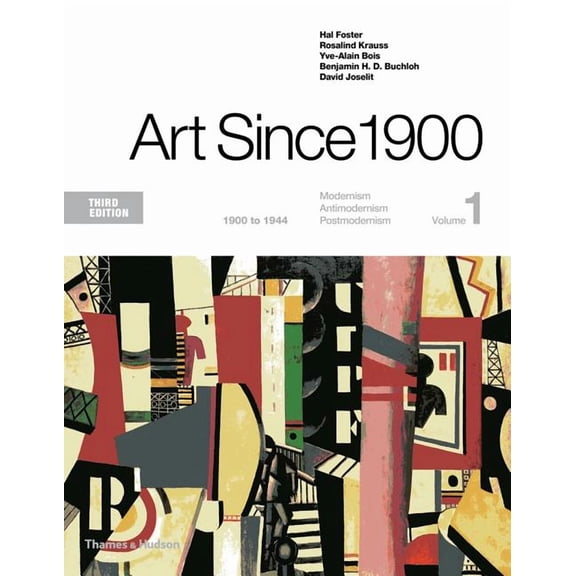 Art Since 1900: 1900 to 1944, (Paperback)
