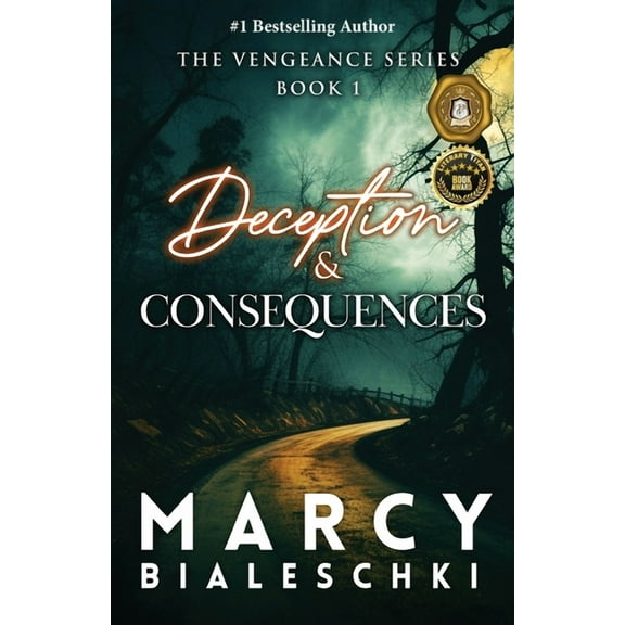 Vengeance Deception & Consequences, Book 1, (Paperback)