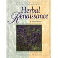 thumbnail image 1 of Pre-Owned Herbal Renaissance, Growing, Using & Understanding Herbs in the Modern World (Paperback) 0879055235 9780879055233, 1 of 1