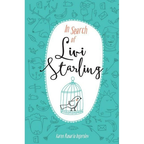 Livi Starling In Search of Livi Starling, Book 1, (Paperback)