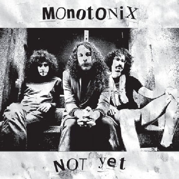 Monotonix - Not Yet - Alternative - CD