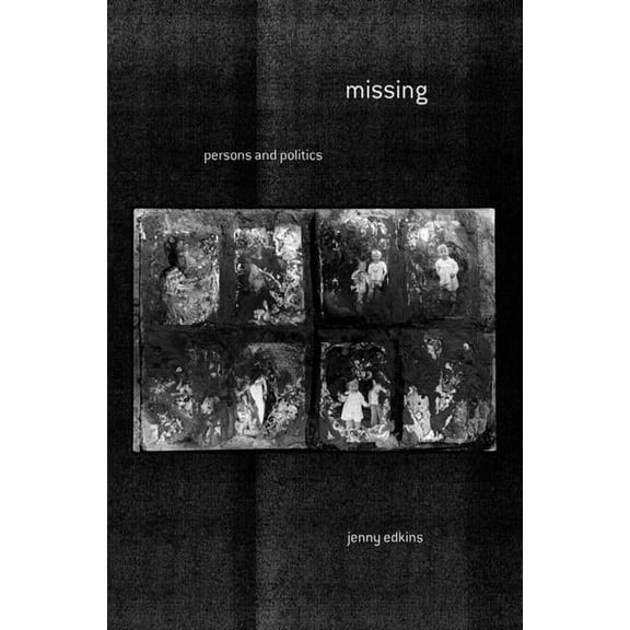 Missing: Persons and Politics, (Paperback)