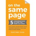 thumbnail image 1 of On the Same Page: 5 Conversations to Lead Top Team Cultures, 1 of 1