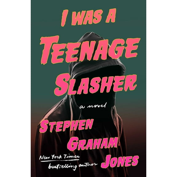Pre-Owned I Was a Teenage Slasher (Hardcover) 1668022249 9781668022245