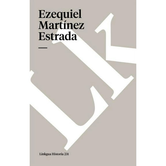 Historia Correspondencia con Horacio Quiroga, Book 231, (Paperback)