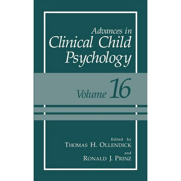 Advances in Clinical Child Psychology Advances in Clinical Child Psychology, Book 16, (Hardcover)