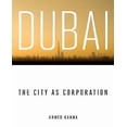 thumbnail image 1 of Dubai, la Ville comme Entreprise, 1 of 2