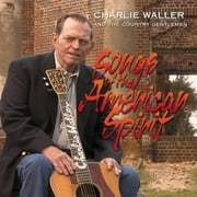 Charlie Waller - Songs of the American Spirit - Folk Music - CD