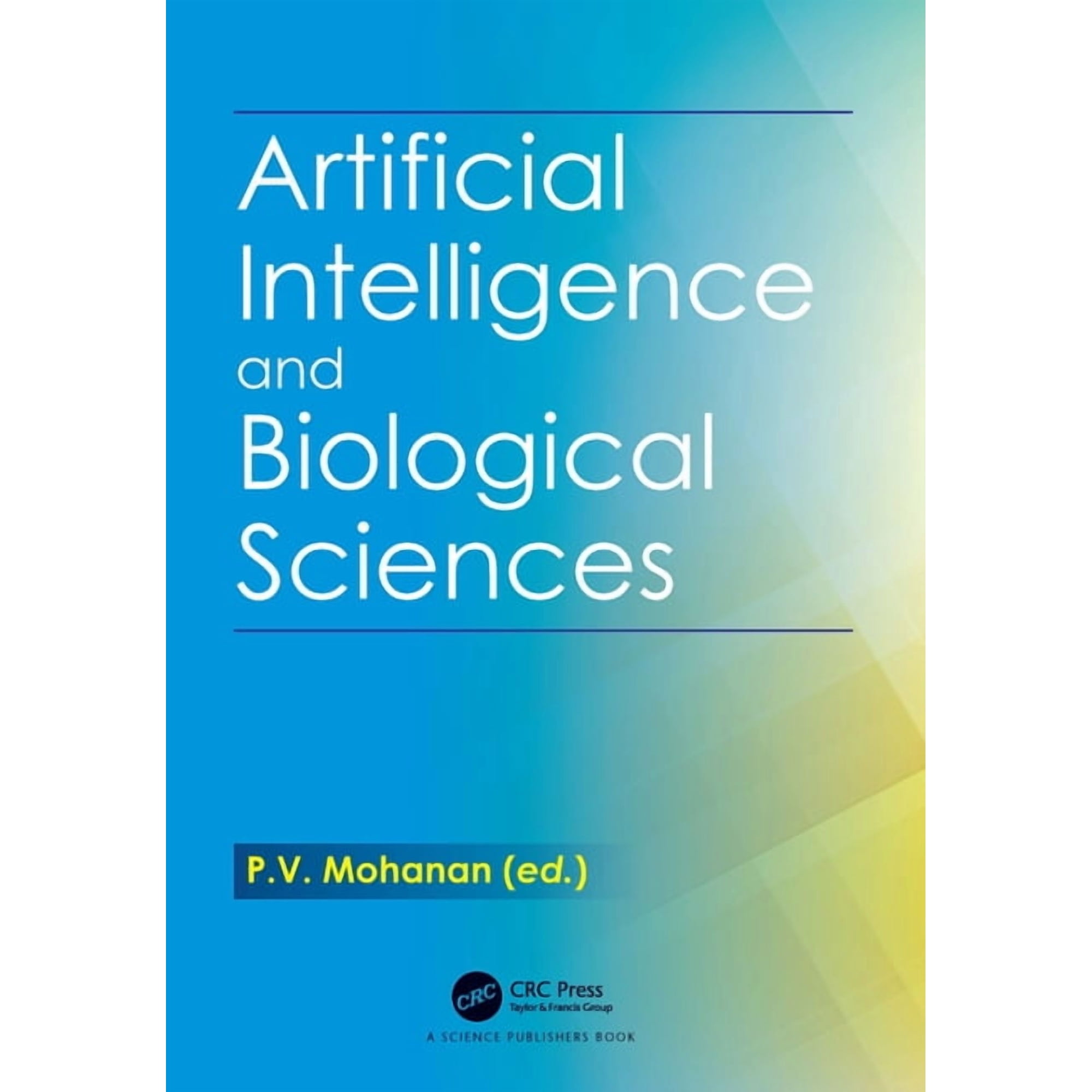 Artificial Intelligence and Biological Sciences (Hardcover)