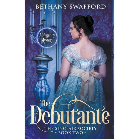 The Sinclair Society The Debutante, Book 2, (Paperback)