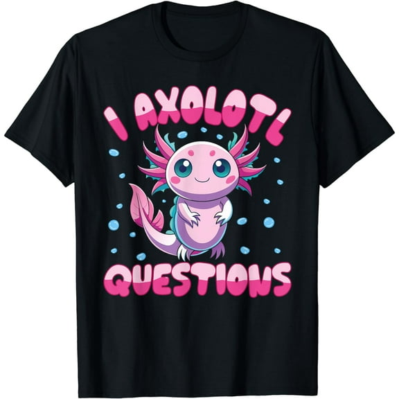 I Axolotl Questions Shirt Kids Boys Cute Axolotl T-Shirt