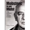 thumbnail image 2 of Mobsters in Our Midst: The Kansas City Crime Family, 2 of 3