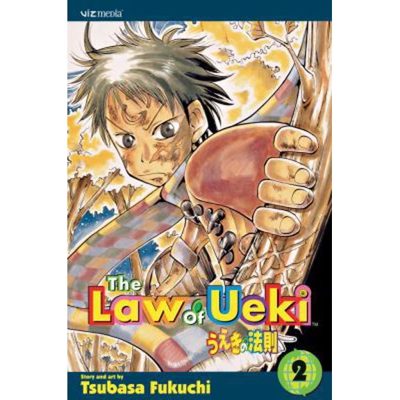 Pre-Owned The Law of Ueki, Vol. 2, 2: Thrashing Trash Into Trees! (Paperback) 142150717X 9781421507170