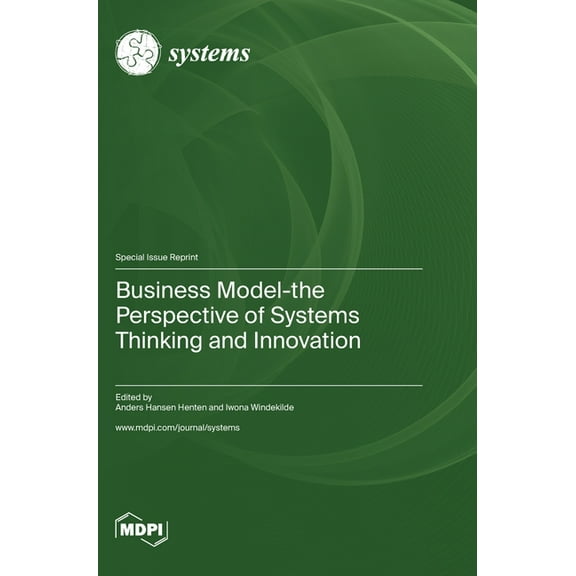 Business Model-the Perspective of Systems Thinking and Innovation, (Hardcover)
