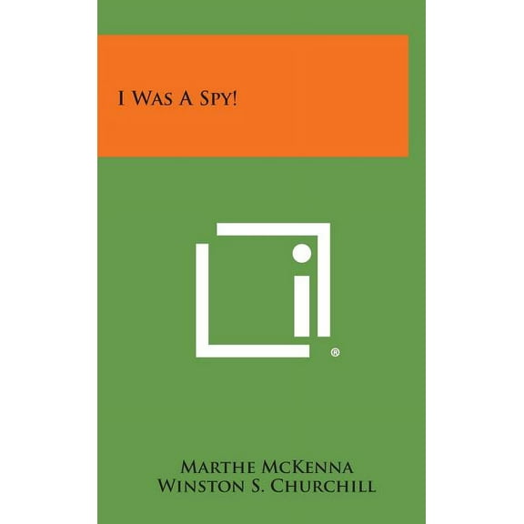 I Was a Spy! (Hardcover)