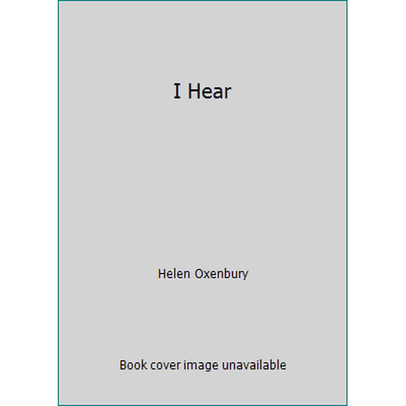 Pre-Owned I Hear (Hardcover) 0394874811 9780394874814