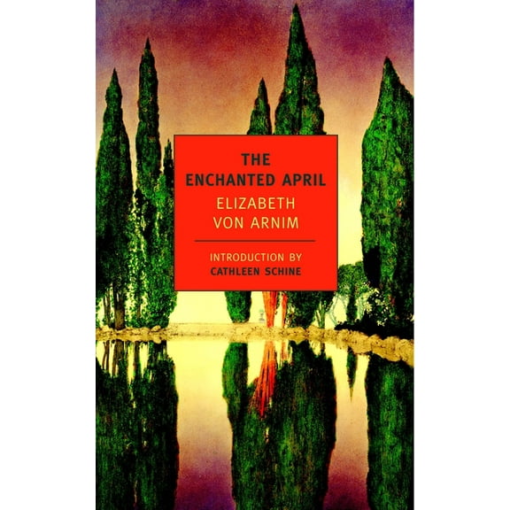 New York Review Books Classics The Enchanted April, (Paperback)