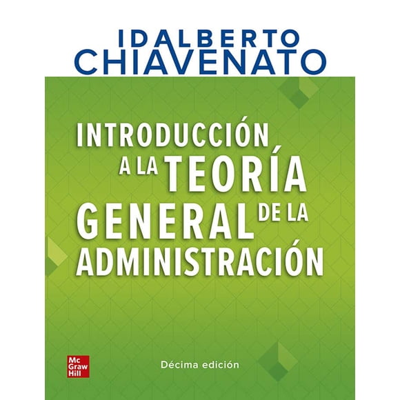INTRODUCCION A LA TEORIA GENERAL DE LA ADMINISTRACION MCGRAW HILL Pasta Blanda