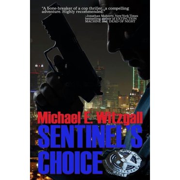 Sentinel's Choice (Paperback)