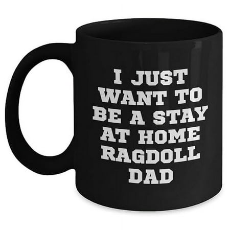 

Amangny Ragdoll Dad s Coffee Companion Stay at Home Graduation Gift for Ragdoll Cat Lover Black Coffee Mug 11oz or Microwave and Dishwasher Safe