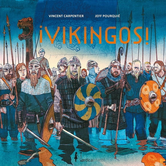 Libro ¡vikingos! Tapa Blanda, Autor Vincent Carpentier, Editorial Nordica Libros