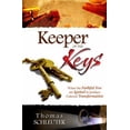 thumbnail image 1 of Pre-Owned Keeper of the Keys: When the Faithful Few Are Ignited to Produce Cultural Transformation (Paperback) 0970475365 9780970475367, 1 of 1