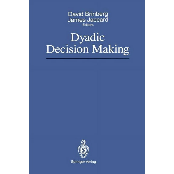 Dyadic Decision Making, (Paperback)