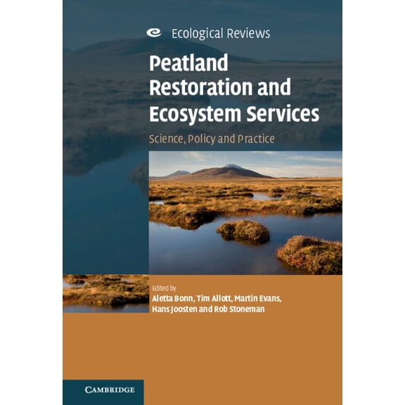Ecological Reviews Peatland Restoration and Ecosystem Services, (Hardcover)
