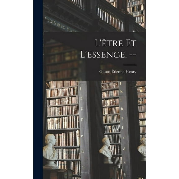 L'être Et L'essence. --, (Hardcover)