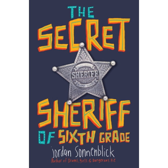 Le Shérif Secret de Sixième Année