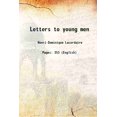 thumbnail image 1 of Lettres aux Jeunes Hommes 1902 [Couverture Rigide], 1 of 1