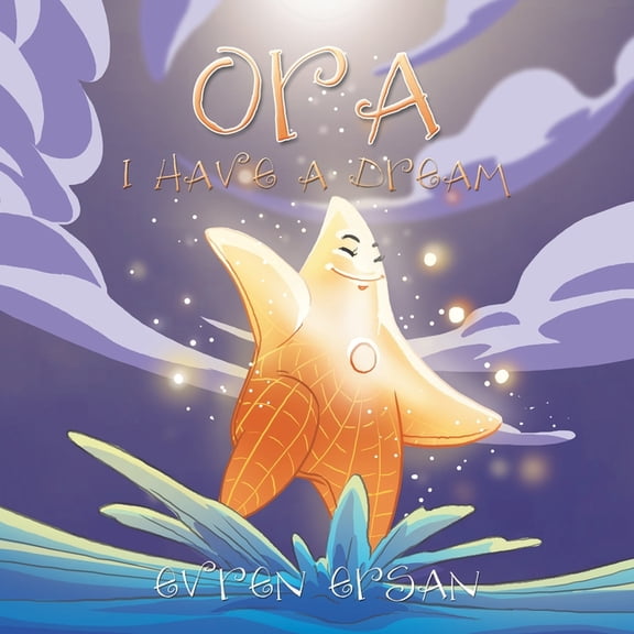 Ora: I have a dream, (Paperback)