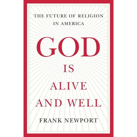 God Is Alive and Well (Hardcover)