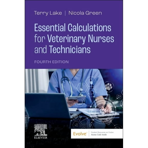 Essential Calculations for Veterinary Nurses and Technicians, (Paperback)