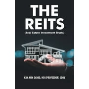 The Reits (Real Estate Investment Trusts) (Paperback)