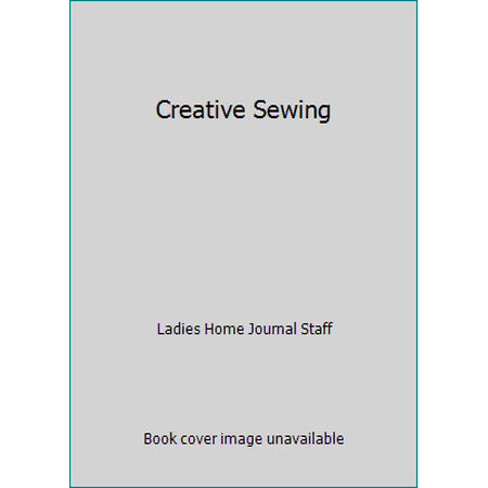 Creative Sewing, Used [Paperback]